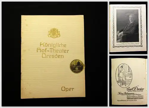 Programm-Verlag der Königlichen Hof-Theater Dresden Oper um 1920 Geschichte mb