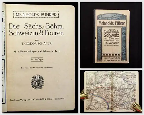 Schäfer Meinholds Führer  sächs.-böhmische Schweiz in 8 Touren um 1925 Guide mb