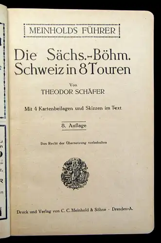 Schäfer Meinholds Führer  sächs.-böhmische Schweiz in 8 Touren um 1925 Guide mb