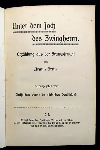 Stein Unter dem Joch des Zwingherrn 1914 Belletristik Literatur mb