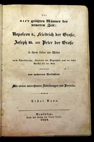 Die vier größten Männer der neueren Zeit 1856 Bd. 1 apart Militaria Geschichte j