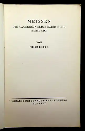 Rauda Meissen Die tausendjährige sächsische Elbstadt 1929 Ortskunde Geschichte m