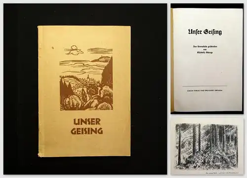 Schierge Unser Geising Aus Heimatliebe geschrieben um 1955 Ortskunde mb