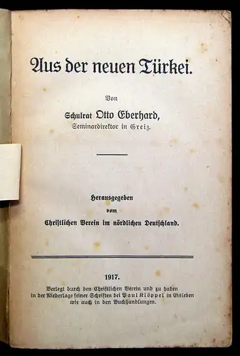 Eberhard Aus der neuen Türkei 1917 Geschichte Gesellschaft mb