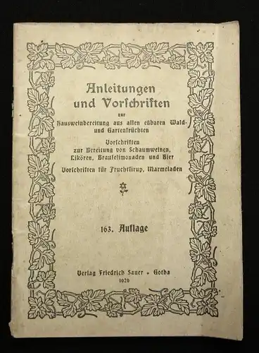 Sauer Anleitungen u. Vorschriften Hausweinbereitung aus essbaren Waldfrüchten js