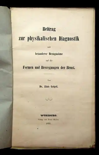 Geigel Beitrag physikalische Diagnostik Formen u Bewegungen der Brust 1855 mb