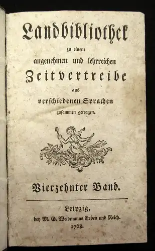 Landbibliothek zu einem angenehmen und lehrreichen Zeitvertreibe 14 Bd. 1768 js