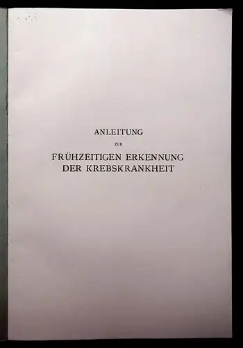 Payr, Rupprecht Anleitung frühzeitige Erkennung d Krebskrankheit 1917 Medizin mb