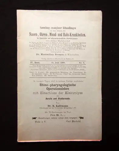 Bresgen Sammlung zwangl. Abh. Nasen-, Ohren-, Mund- u. Halskrankheiten um 1900 m