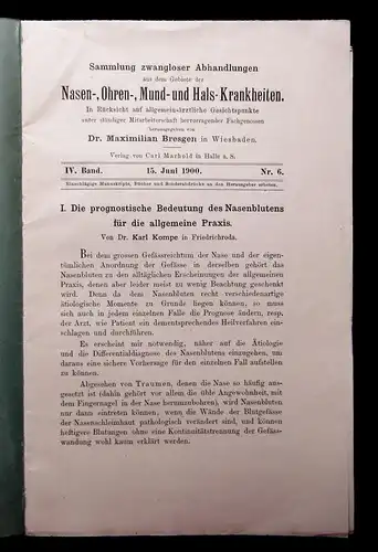 Bresgen Sammlung zwangl. Abh. Nasen-, Ohren-, Mund- u. Halskrankheiten um 1900 m