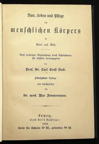 Bock Bau,Leben und Pflege des menschlichen Körpers in Wort und Bild 1884 js