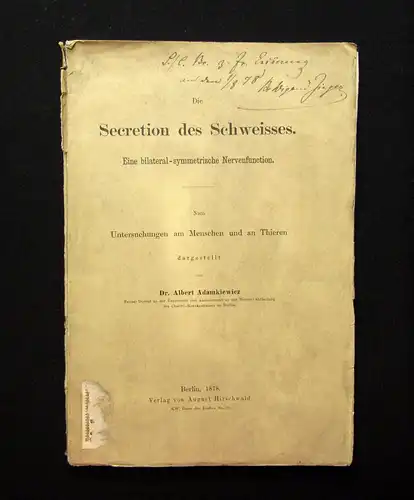 Adamkiewicz Die Secretion des Schweisses 1878  Wissen Medizin mb