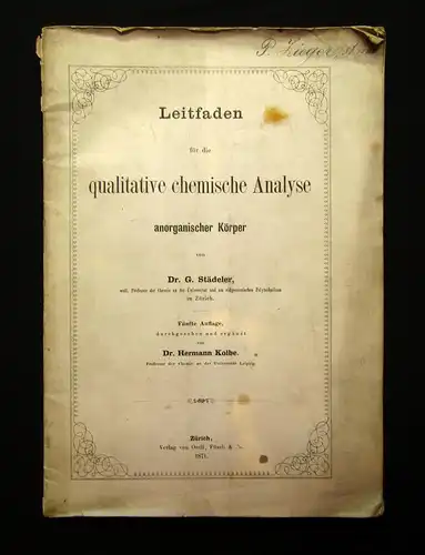 Städeler, Kolbe Leitf. qualitative chemische Analyse anorganischer Körper 1871 m