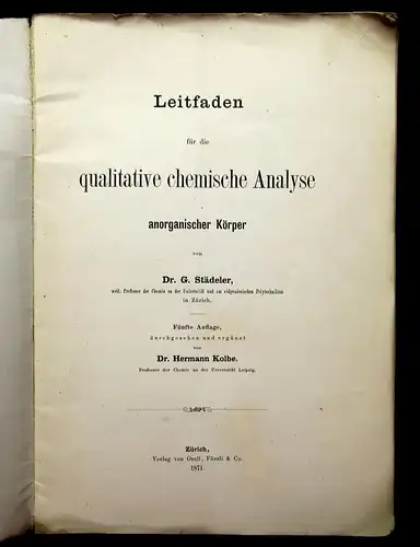Städeler, Kolbe Leitf. qualitative chemische Analyse anorganischer Körper 1871 m