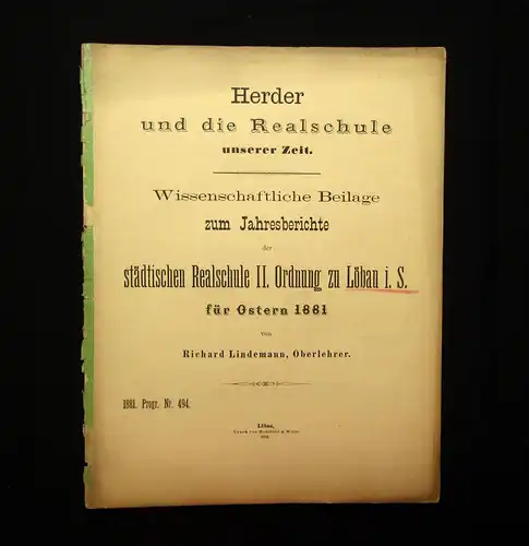 Lindemann Herder und die Realschule unserer Zeit 1881 Studium Wissen mb