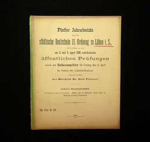 Prietzel 5. Jahresbericht Realschule II. Ordnung zu Löbau i. S. 1881 Wissen mb