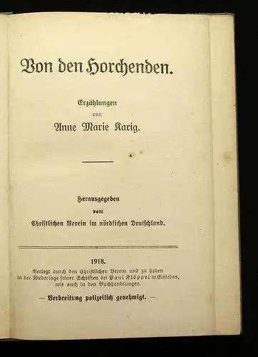 Karig Von den horchenden 1918 Erzählungen Geschichten Lyrik js