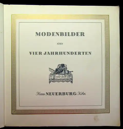 Sammelbilderalbum Haus Neuerburg Moden Album 1933 Koll. komplett mb