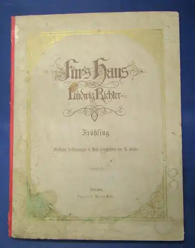 Fürs Haus von Ludwig Richter Frühling 15 Zeichnungen um 1866 Holzschnitte js