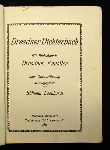 Leonhardt Dresdner dichterbuch Mit Bildschmuck Dresdner Künstler 1911 Kultur js