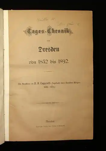 Tages- Chronik von Dresden von 1852 bis 1892 um 1900 Saxonica Sachsen  js
