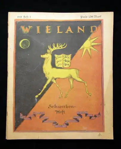 Wieland 3 Hefte Hefte 1, 8 und 9 von 1918 Literatur Kunst Politik Geschichte js