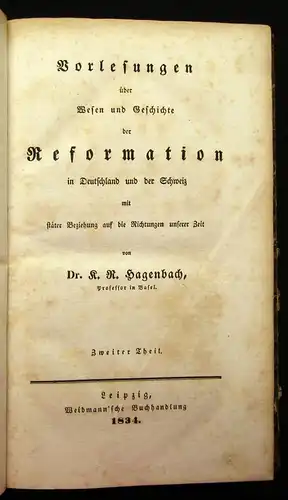 Hagenbach Vorlesungen über Wesen und Geschichte der Reformation 2 Teile 1834 js