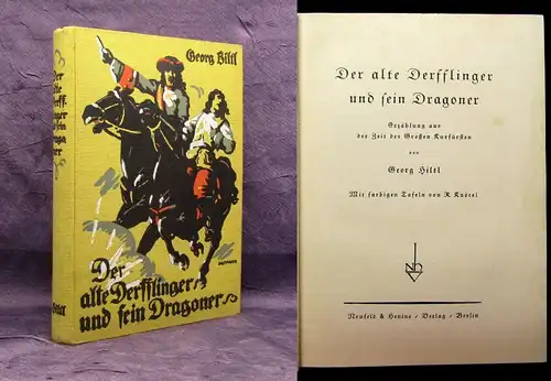 Hiltl Der alte Derfflinger und sein Dragoner ca. 1900 Erzählungen js