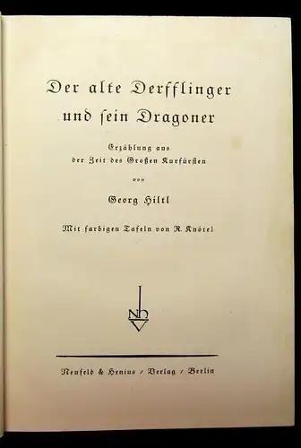 Hiltl Der alte Derfflinger und sein Dragoner ca. 1900 Erzählungen js