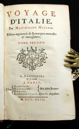 Misson, Maximilien 1743 Voyage d'Italie par Maximilien Misson. 4 T. in 4 Bde am