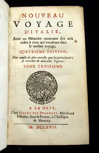 Misson, Maximilien 1743 Voyage d'Italie par Maximilien Misson. 4 T. in 4 Bde am