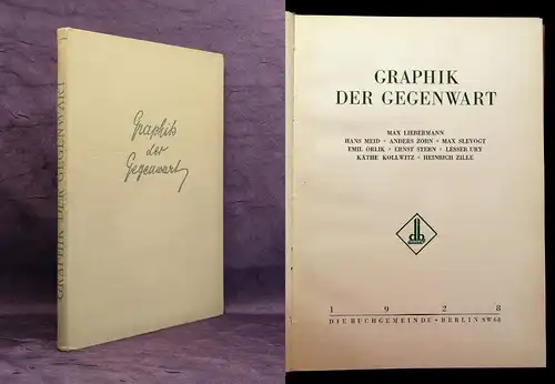 Graphik der Gegenwart Liebermann,Meid,Zorn,Slevogt,Orlik,Stern,Ury 1928 js