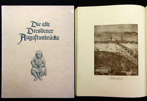Nagel Die alte Dresdner Augustusbrücke 1924 Saxonica Sachsen Ortskunde js