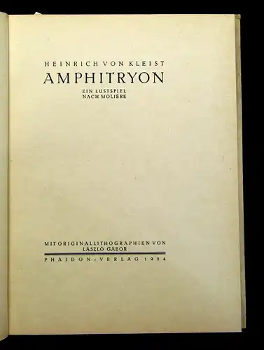 Kleist Amphitryon Ein Lustspiel nach Moliere 1924 Exemplar Nr. 75 von 925 js