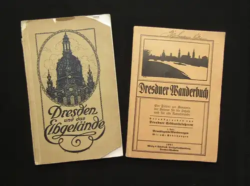 2 Hefte Dresdner Wanderbuch / Dresden und das Elbgelände 1921 Geografie js