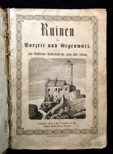 Ruinen der Vorzeit u Gegenwart illustr. Volksbuch für Leser selten um 1900