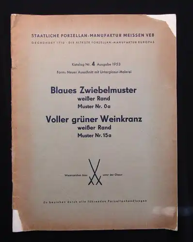 Staatliche-Porzellan-Manufaktur Meissen VEB Katalog Blaues Zwiebelmuster 1953 js