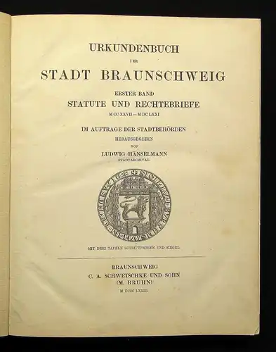 Hänselmann Urkundenbuch der Stadt Braunschweig  Bd.1-4 komplett 1873- 1912 js