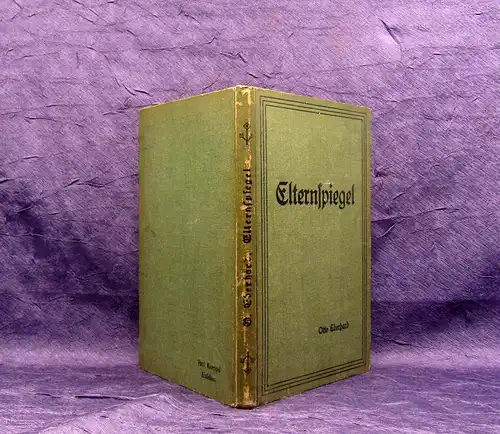 Eberhard Elternspiegel Ein Handbuch 1921 Geschichte Gesellschaft Theologie mb