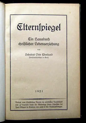 Eberhard Elternspiegel Ein Handbuch 1921 Geschichte Gesellschaft Theologie mb