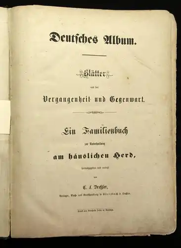 Dreßler Deutsches Album Blätter aus der Vergangenheit u. Gegenwart o.J. 48 Litho