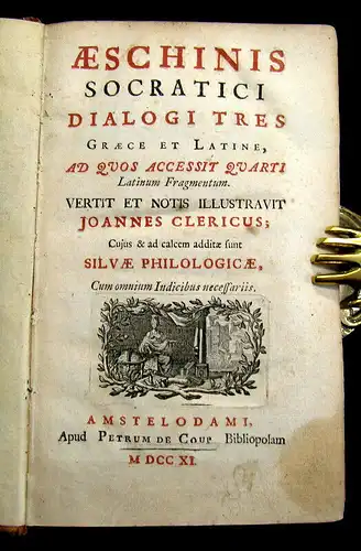 Sphettos 1711 Aeschinis Socratici Dialogi tres Graece et Latine, Ad ... am