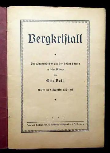 Roth Bergkristall Ein Wintermärchen aus den hohen Bergen 1932 Belletristik mb