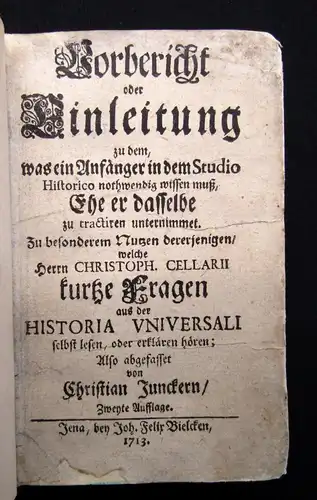 Vorbericht oder Einleitung zu dem,was ein Anfänger in dem Studio..selten 1713 js