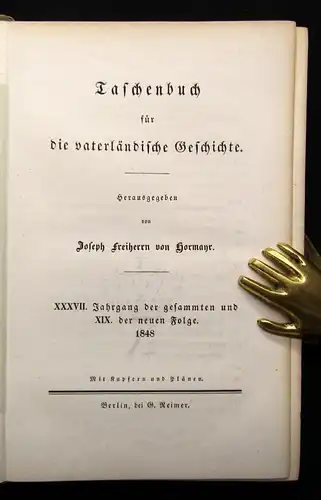 Hormayr Taschenbuch für die vaterländische Geschichte 37. Jahrgang 1848 js