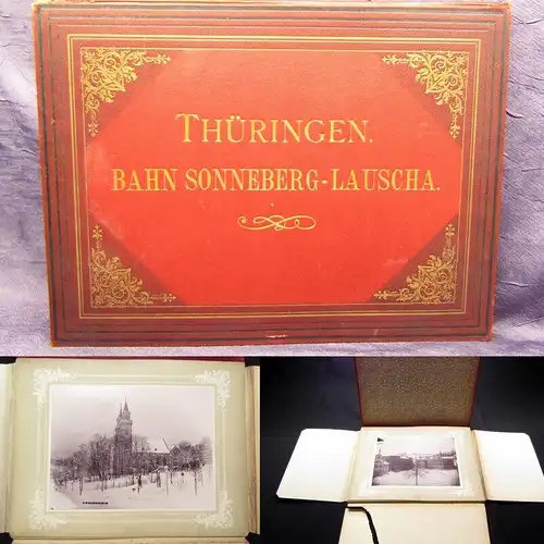 Mappe mit 14 Photograph. auf 12 TafelnThüringen. Bahn Sonneberg -Lauscha um 1895