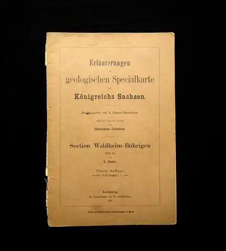 Credner Erläuterungen geologischen Specialkarte des Königreichs Sachsen 1900