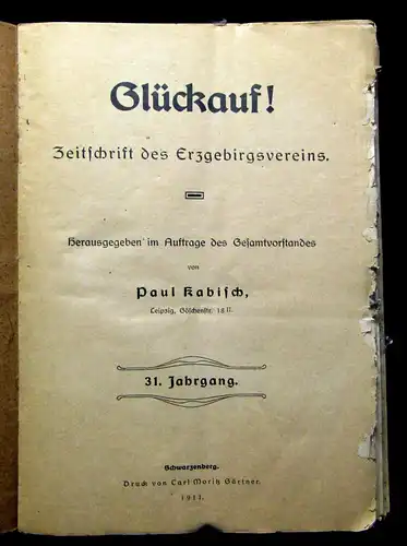 Kabisch 12 Hefte Glückauf Zeitschrift des Erzgebirgsvereins 31. Jhg. 1911 mb