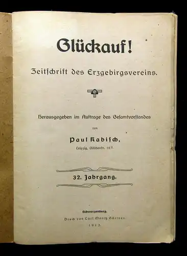 Kabisch 12 Hefte Glückauf Zeitschrift des Erzgebirgsvereins 32. Jhg. 1912 mb