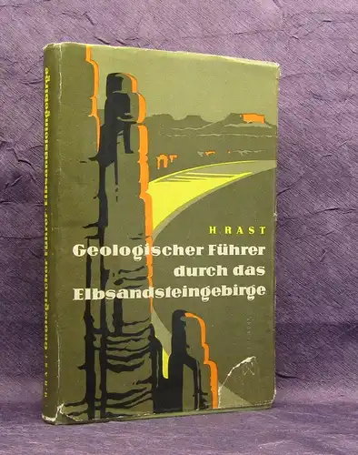 Rast Geologischer Führer durch das Elbsandsteingebirge 1959 Ortskunde Führer js